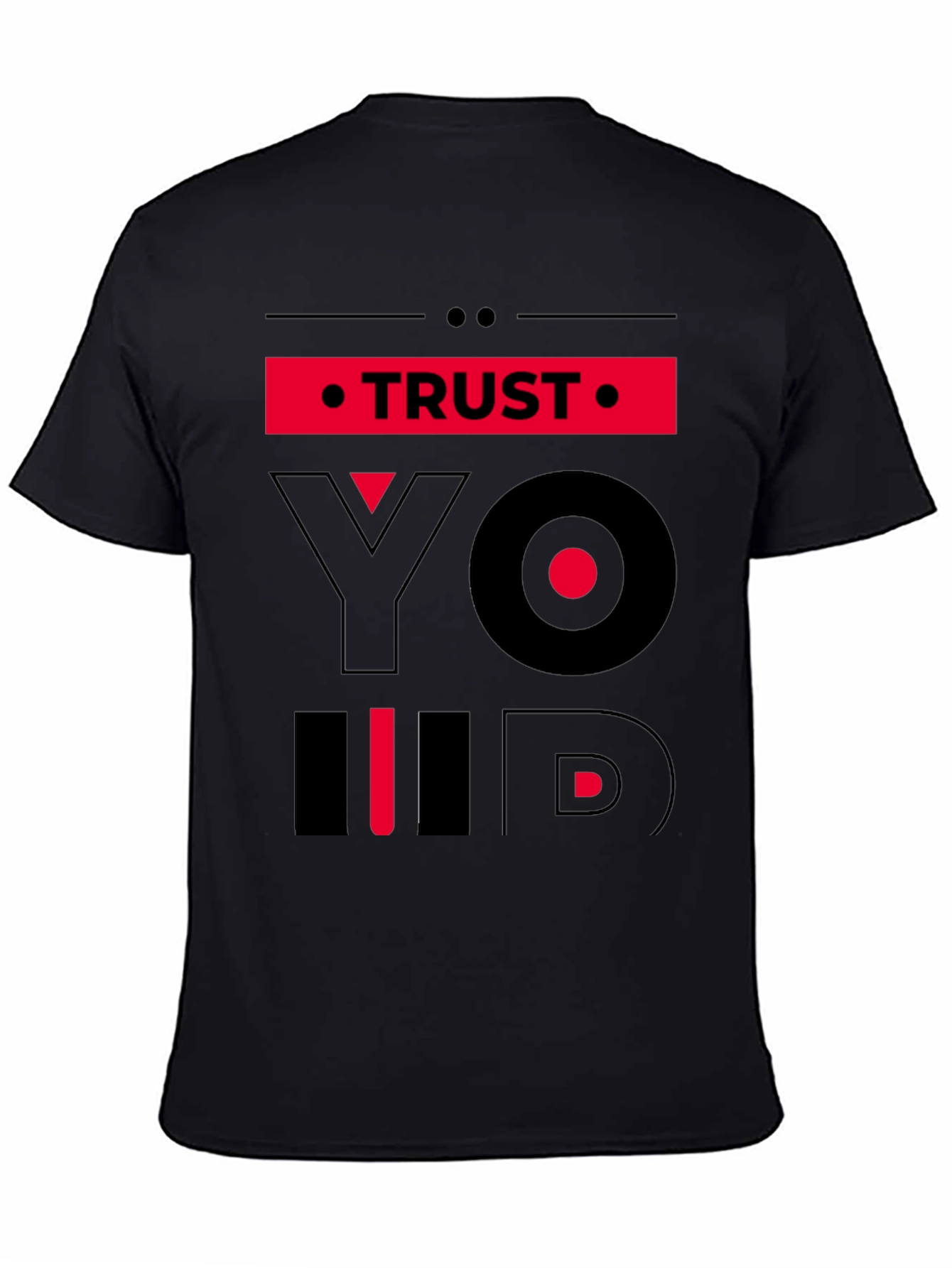 Trust Yourself Graphic T-Shirt
