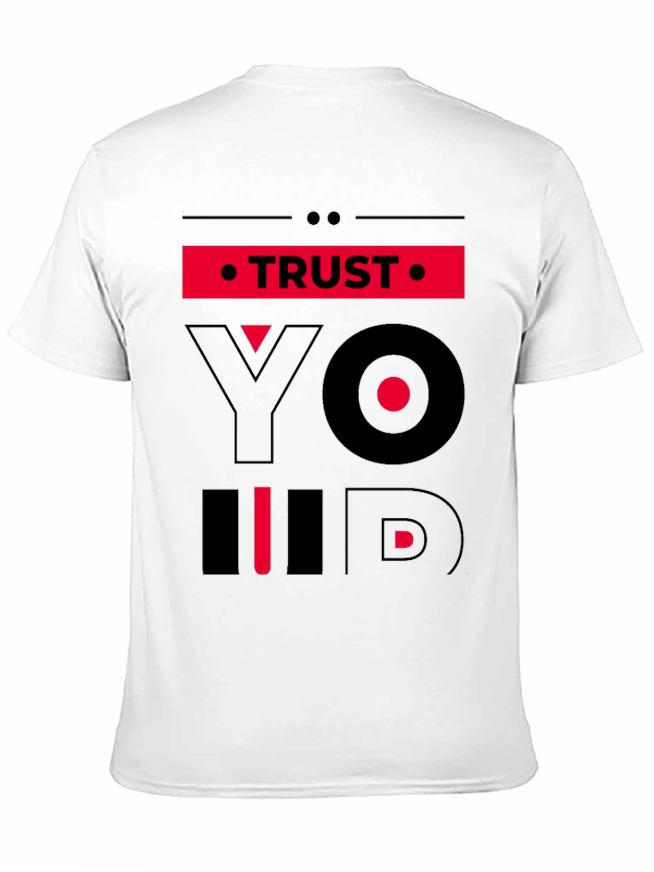 Trust Yourself Graphic T-Shirt