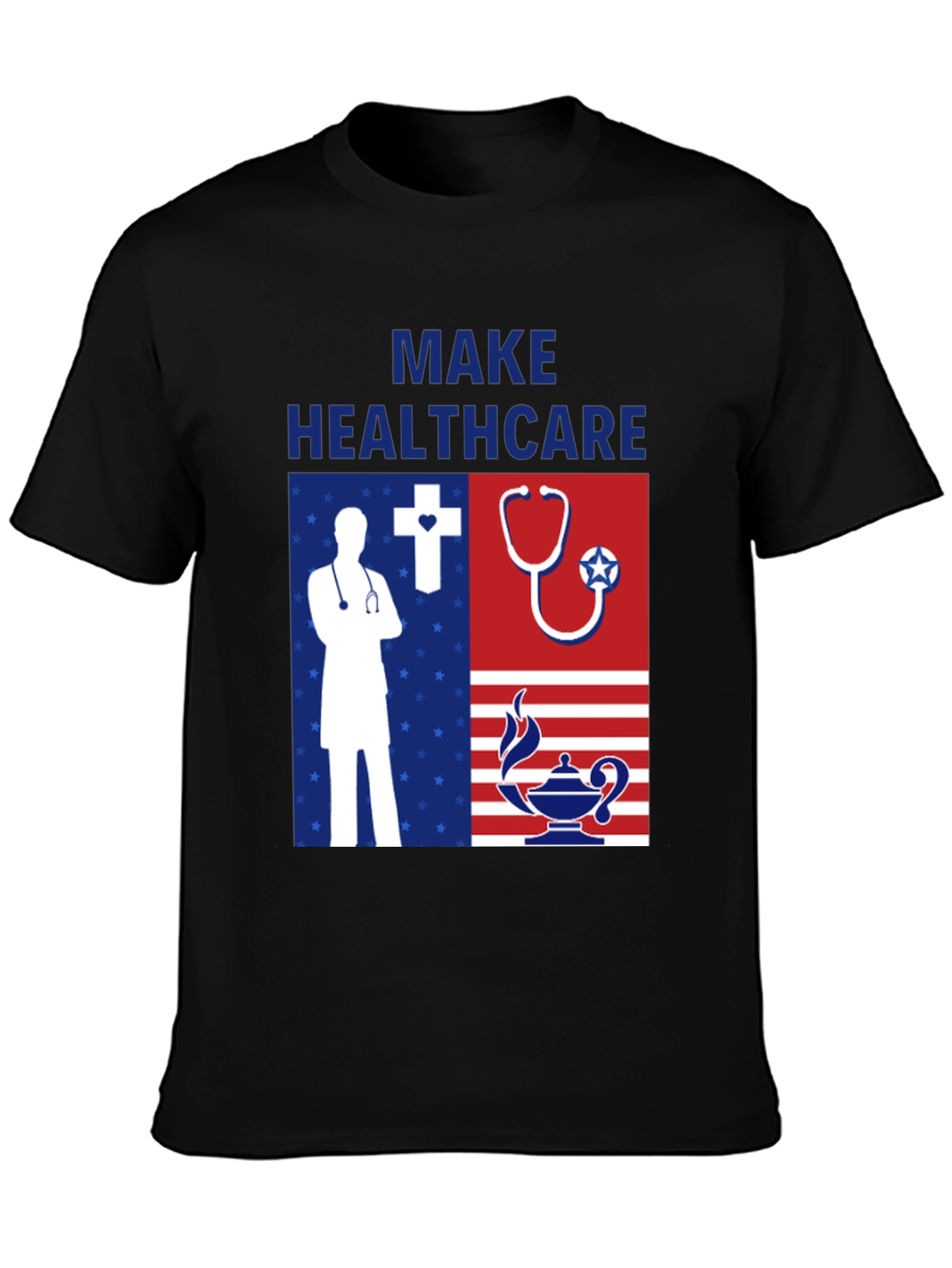 Make Healthcare T-Shirt - Patriotic Graphic Tee
