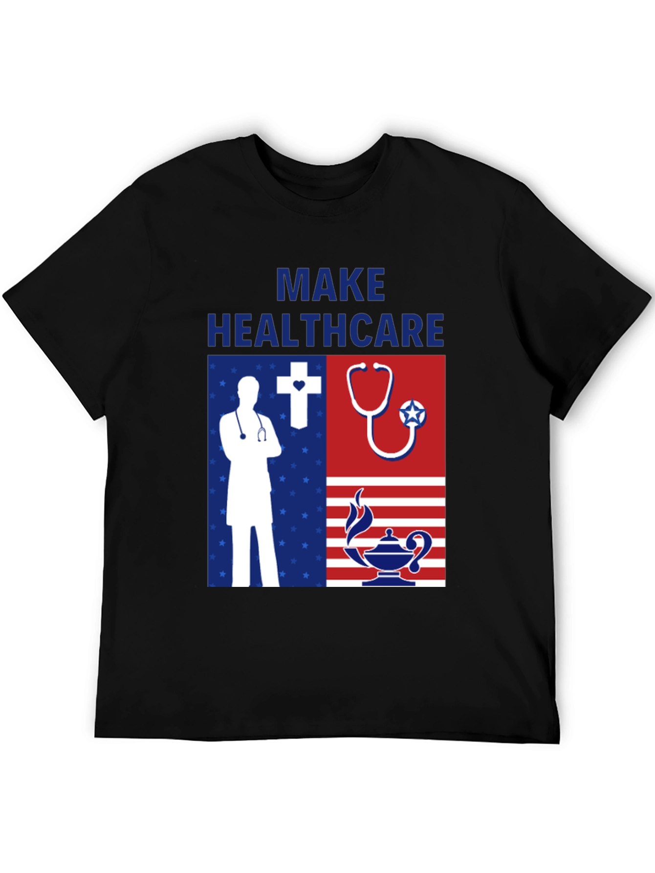Make Healthcare T-Shirt - Patriotic Graphic Tee
