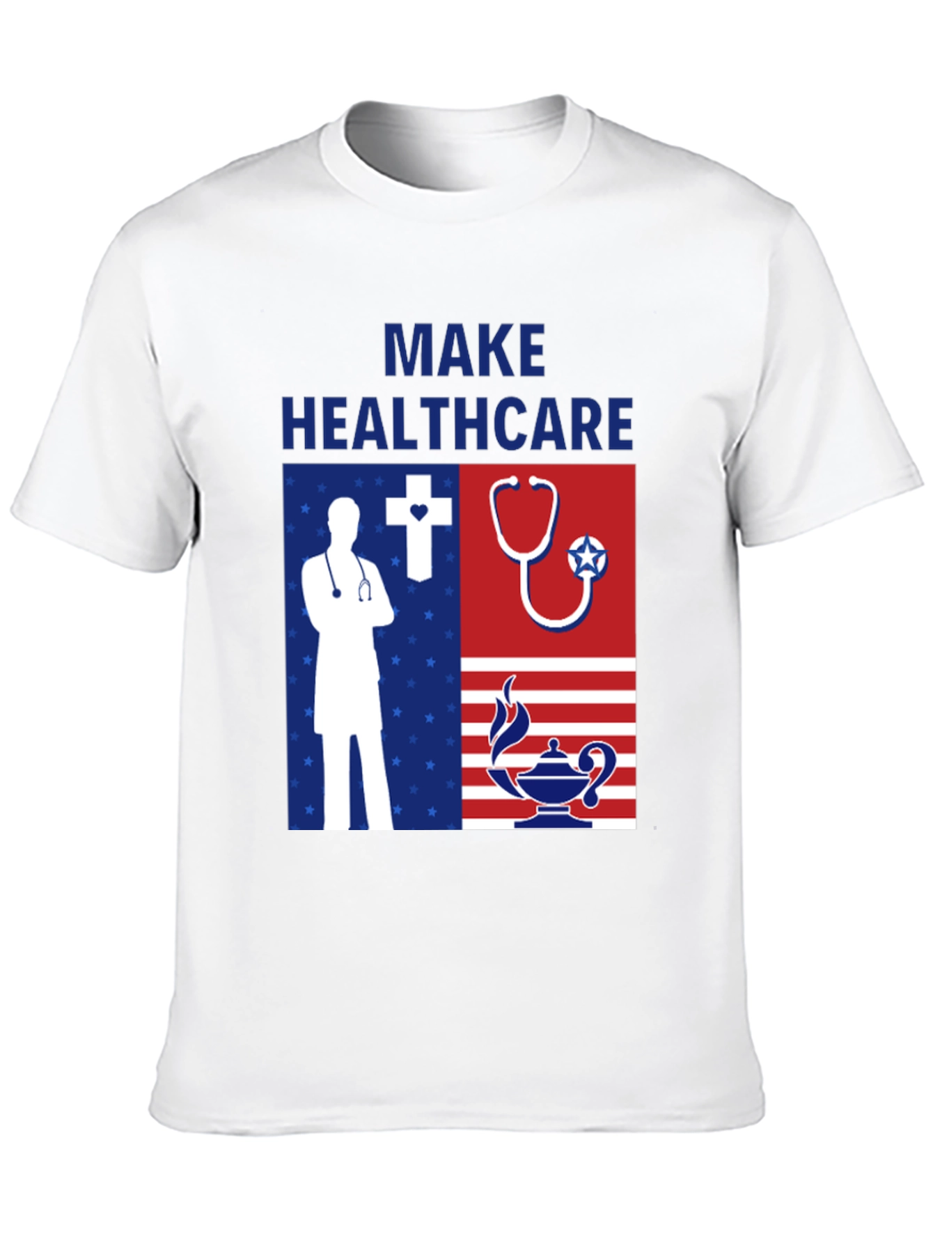 Make Healthcare T-Shirt - Patriotic Graphic Tee