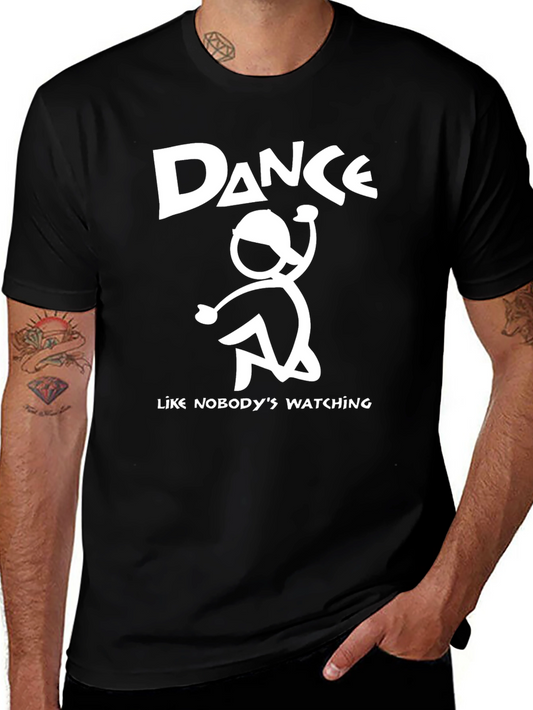 Dance Like Nobodys Watching Black Graphic Tee