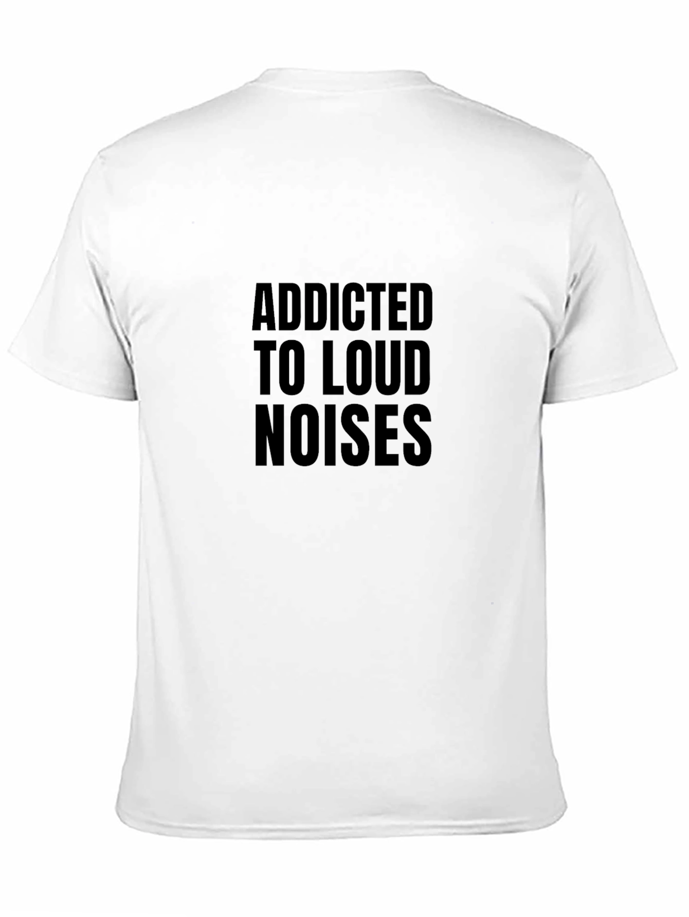 Addicted to Loud Noises Graphic Tee