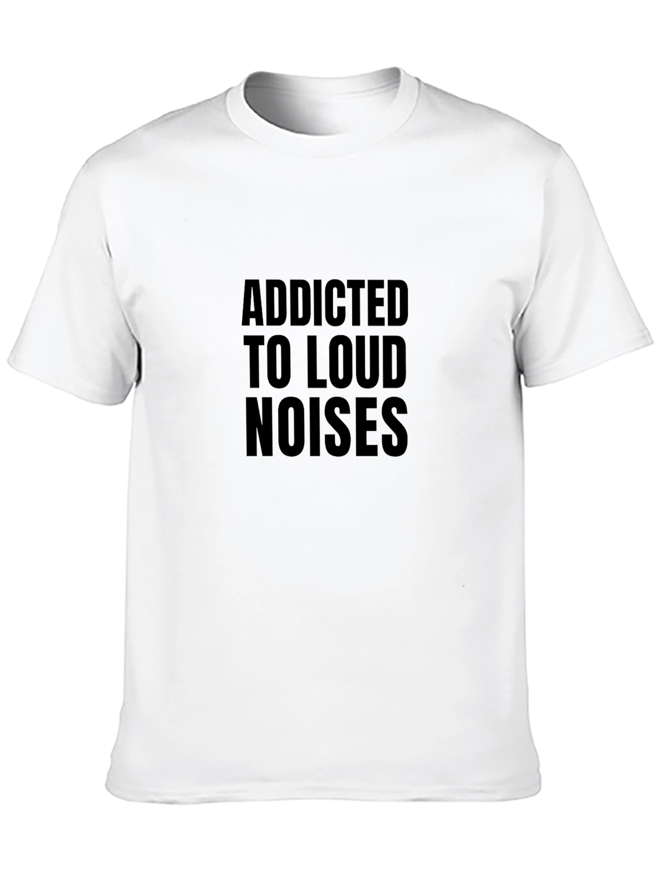 Addicted to Loud Noises Graphic Tee