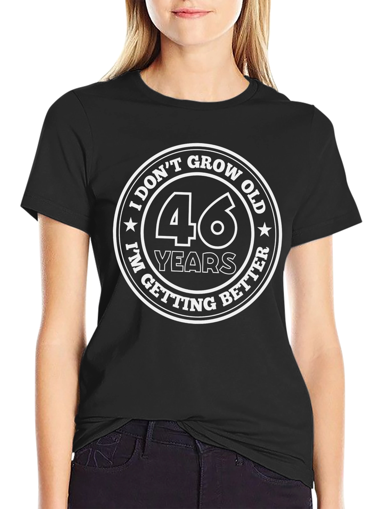 46 Years Getting Better T-Shirt Birthday Gift