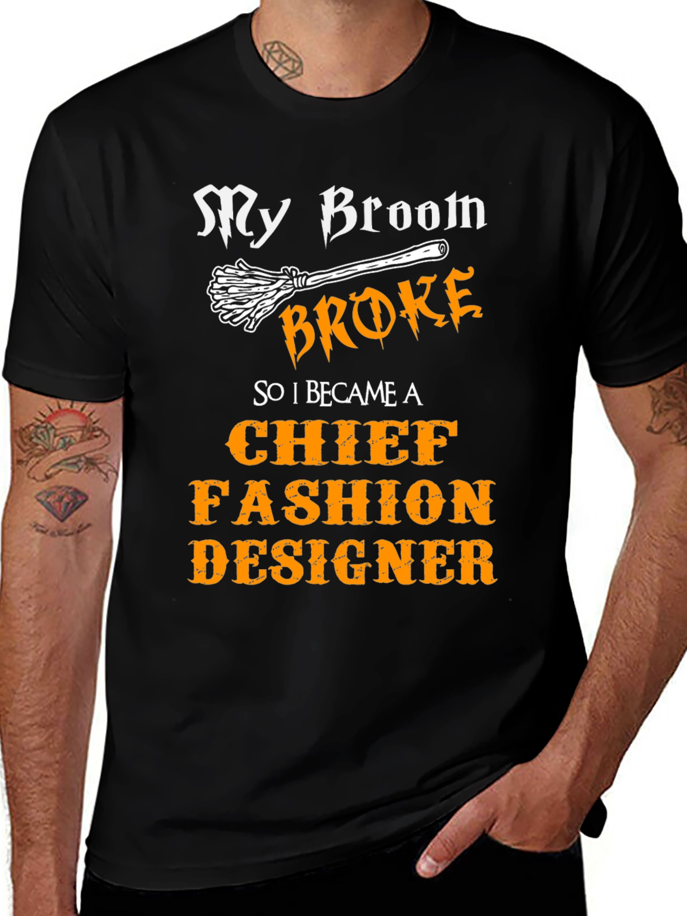 My Broom Broke Fashion Designer Novelty T-Shirt