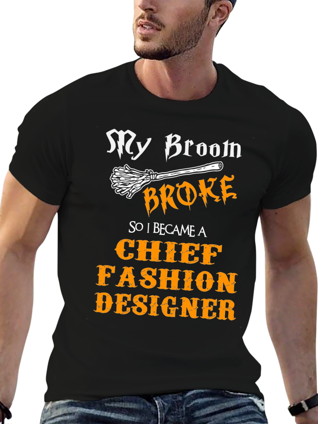 My Broom Broke Fashion Designer Novelty T-Shirt