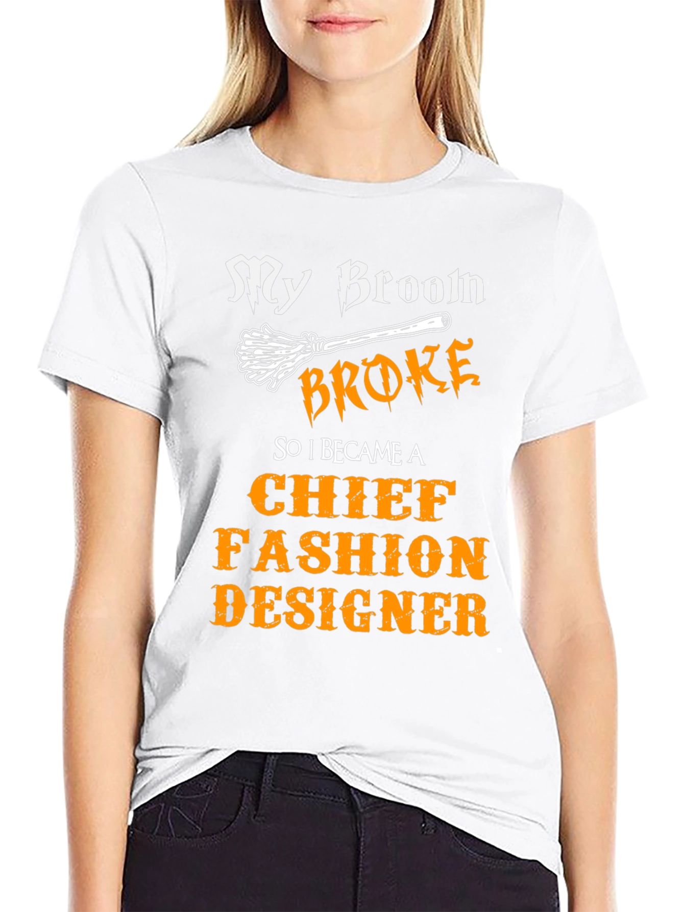 My Broom Broke Fashion Designer Novelty T-Shirt