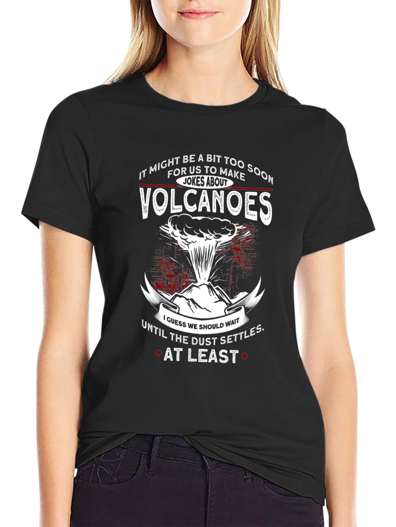 Volcanoes Humor T-Shirt