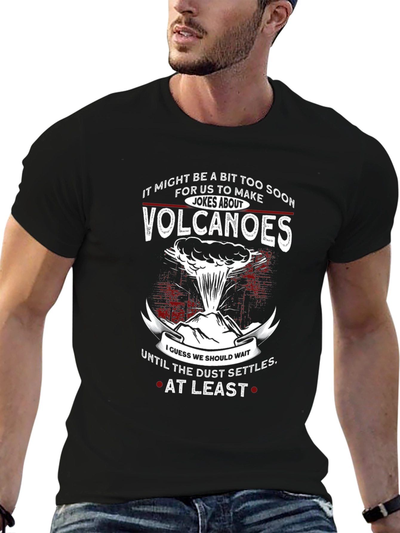 Volcanoes Humor T-Shirt