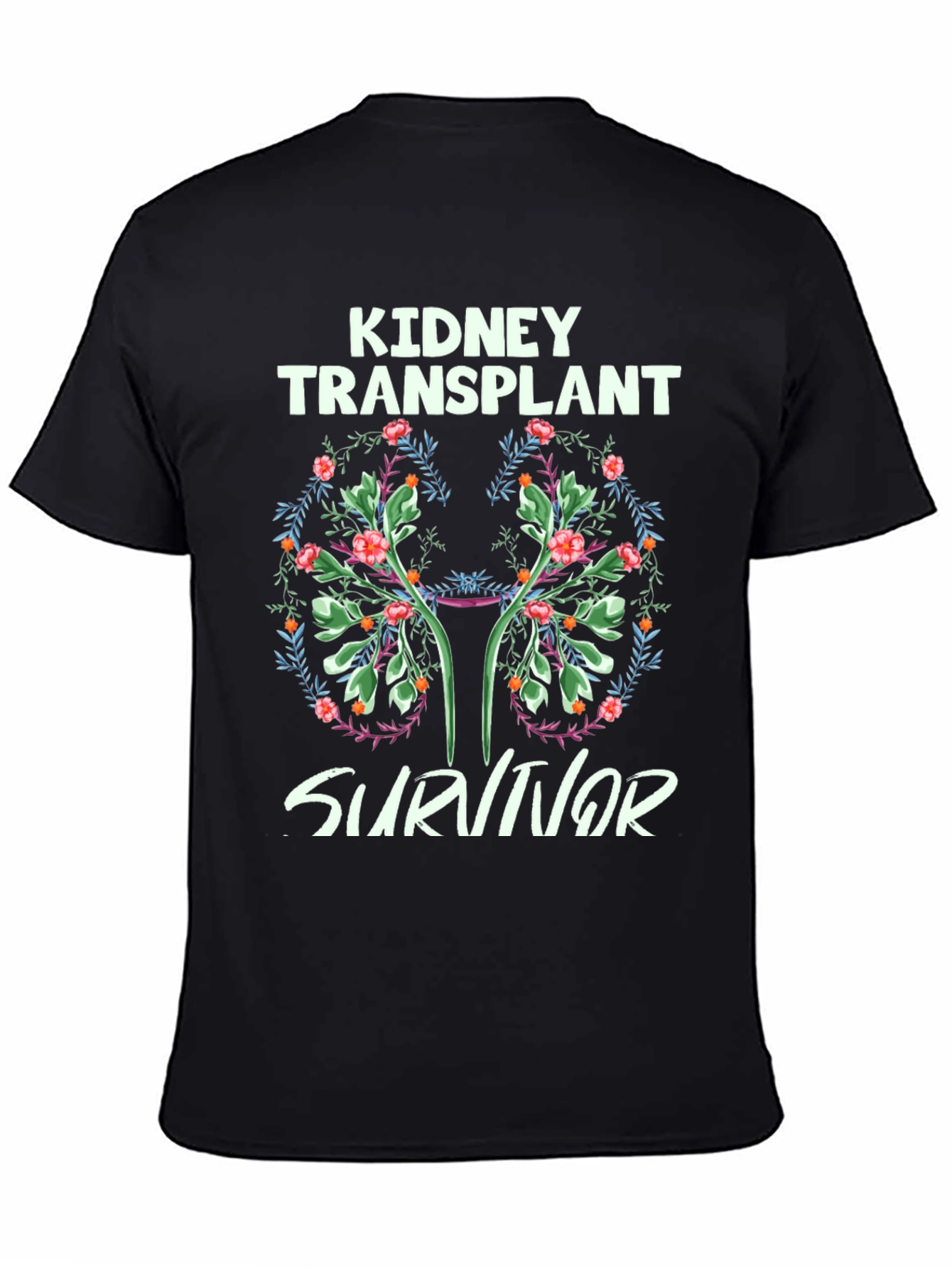 Kidney Transplant Survivor Graphic Tee