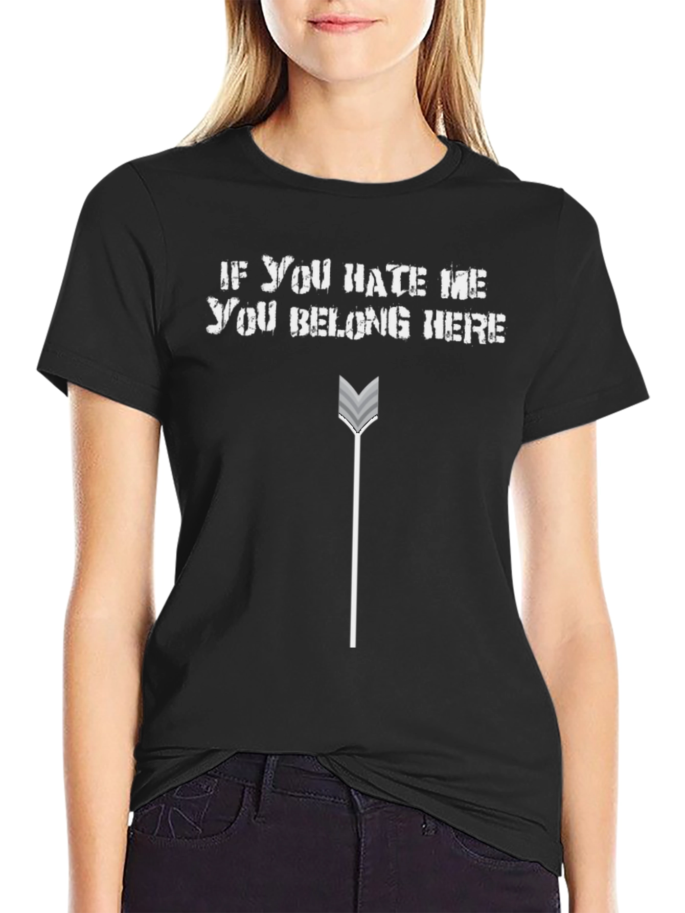 Edgy Graphic Tee: If You Hate Me Arrow Design
