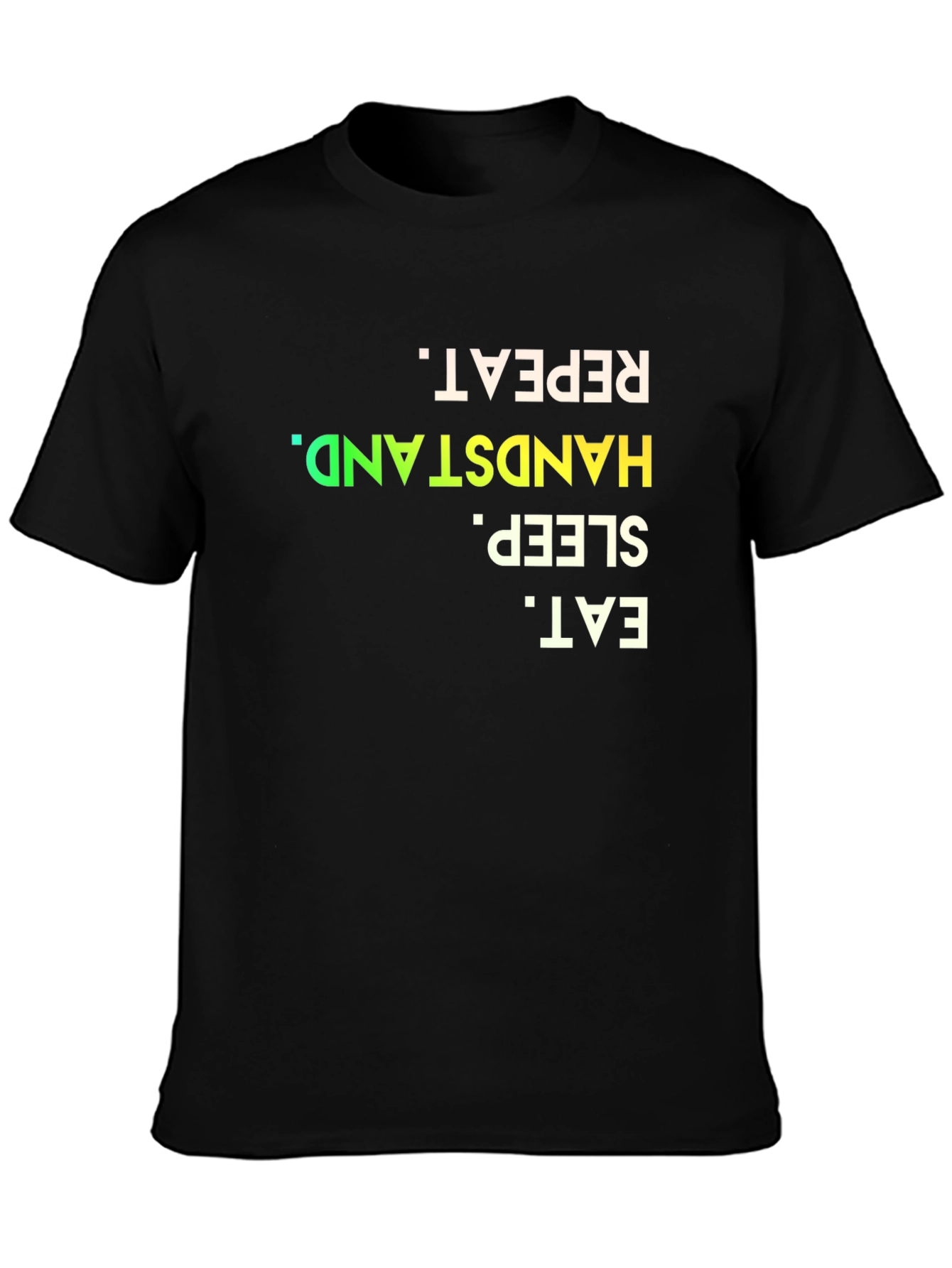 Eat Sleep Handstand Repeat - Mens Graphic Tee