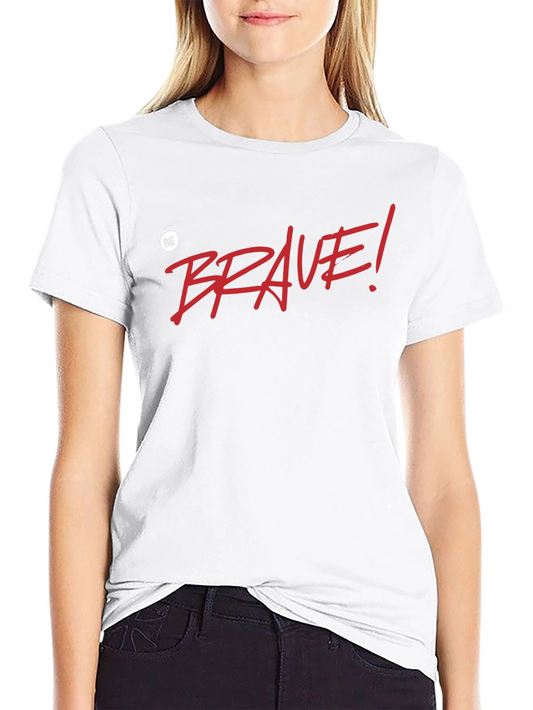 Be Brave! Graphic T-Shirt - Black Casual Tee