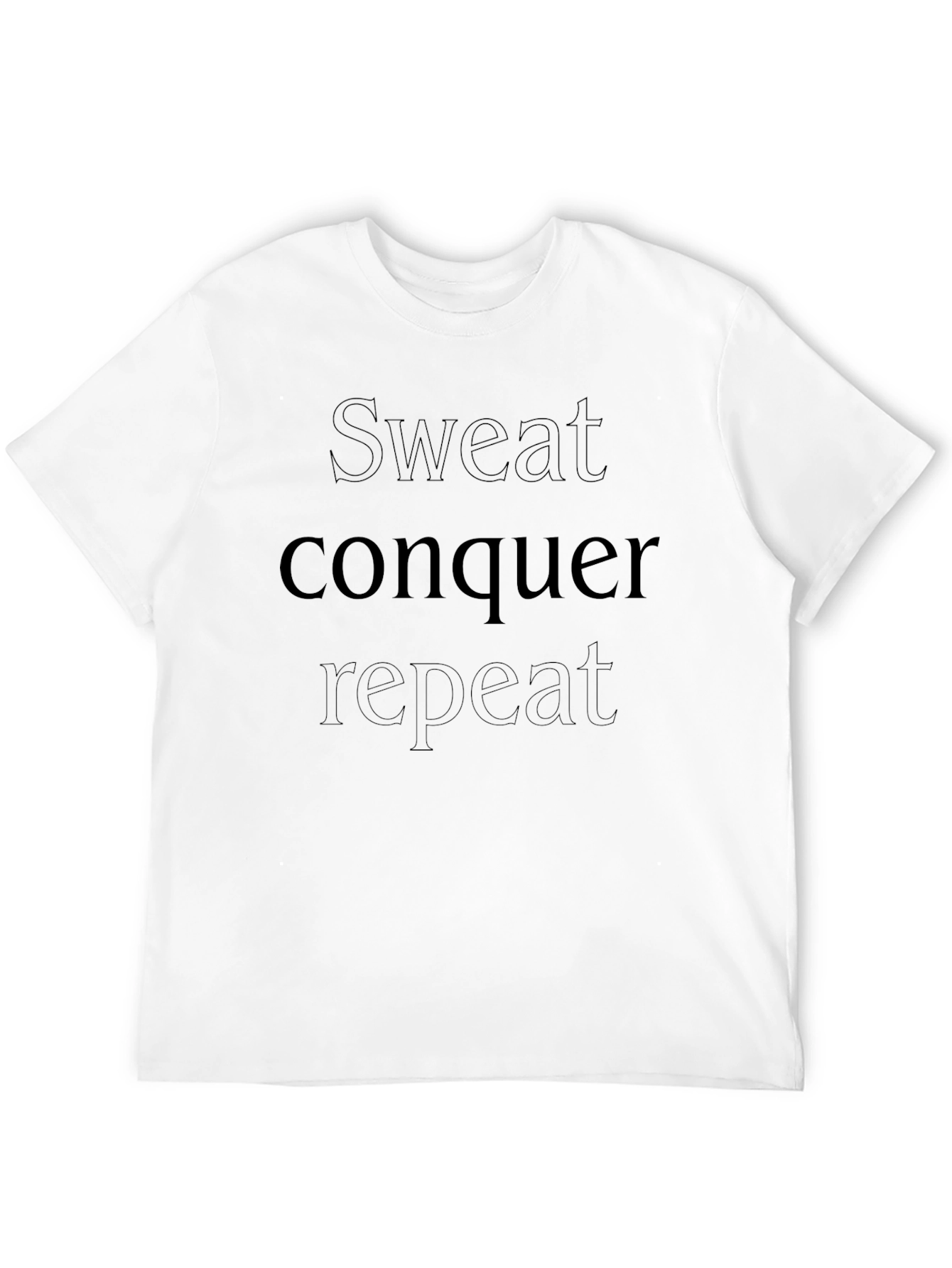 Sweat Conquer Repeat Black Graphic T-Shirt