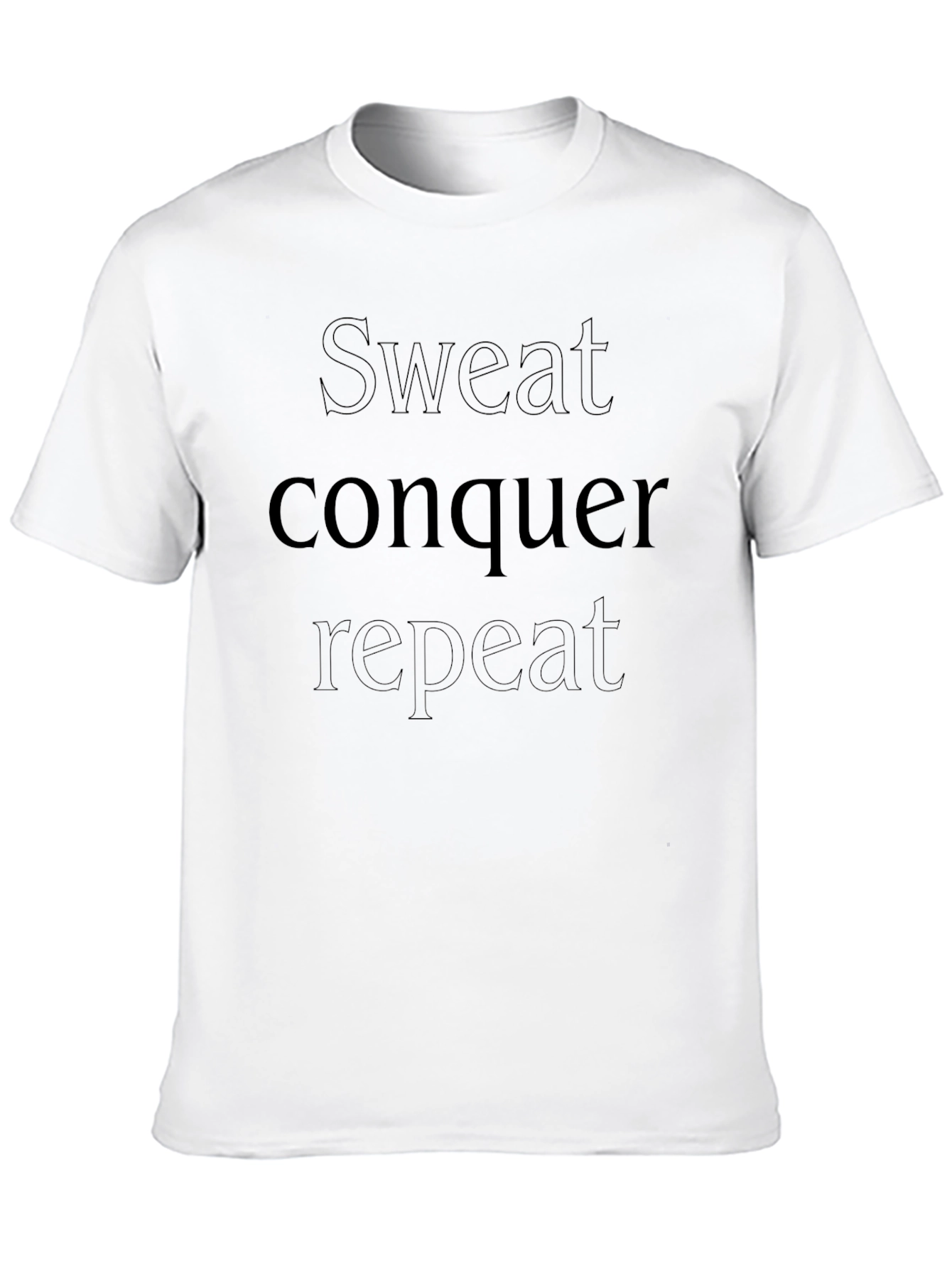 Sweat Conquer Repeat Black Graphic T-Shirt