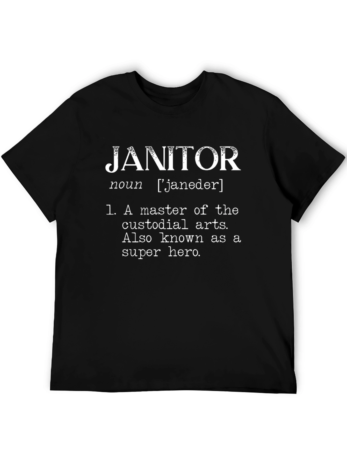 Janitor Super Hero Novelty Graphic T-Shirt