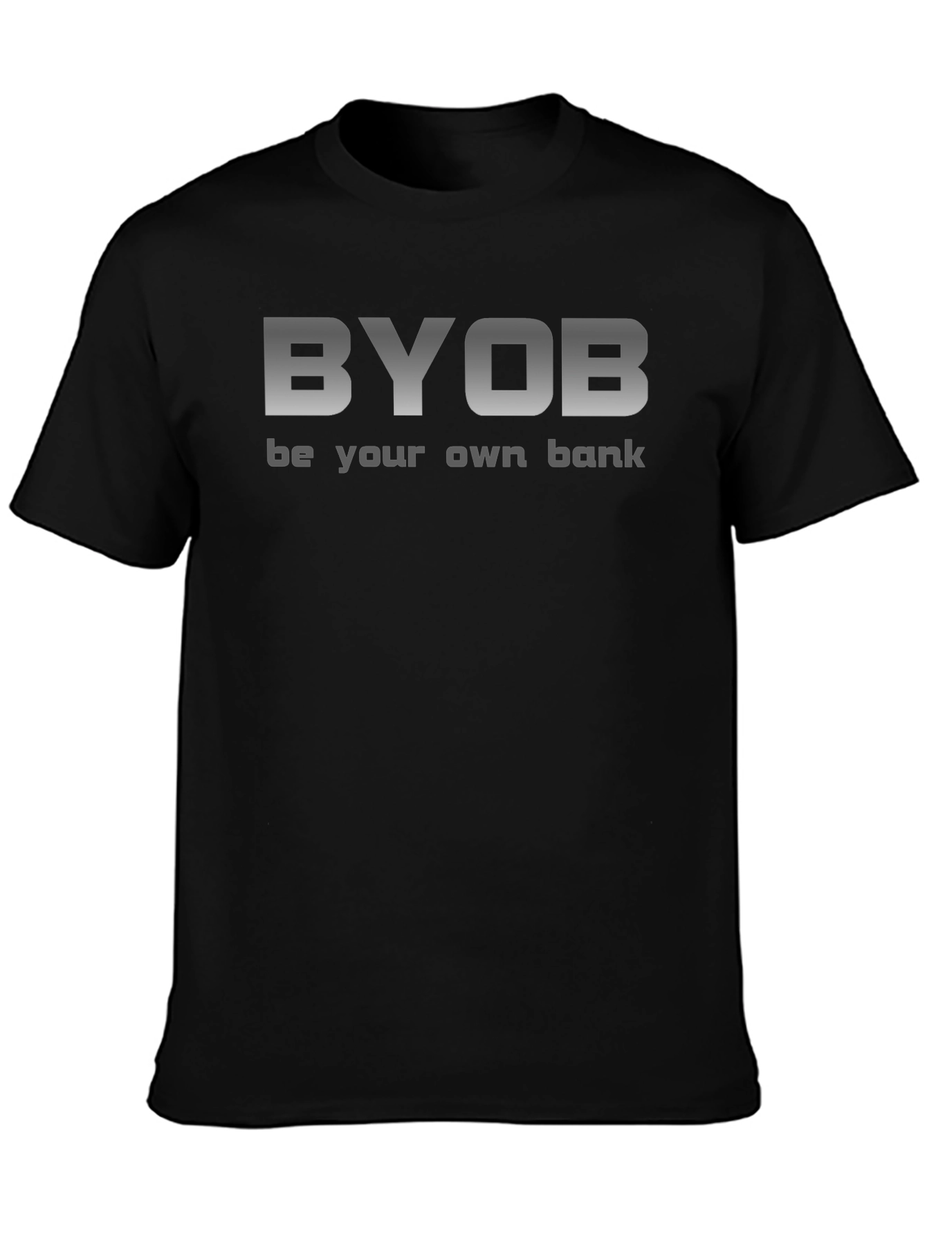 BYOB Black T-Shirt - Be Your Own Bank