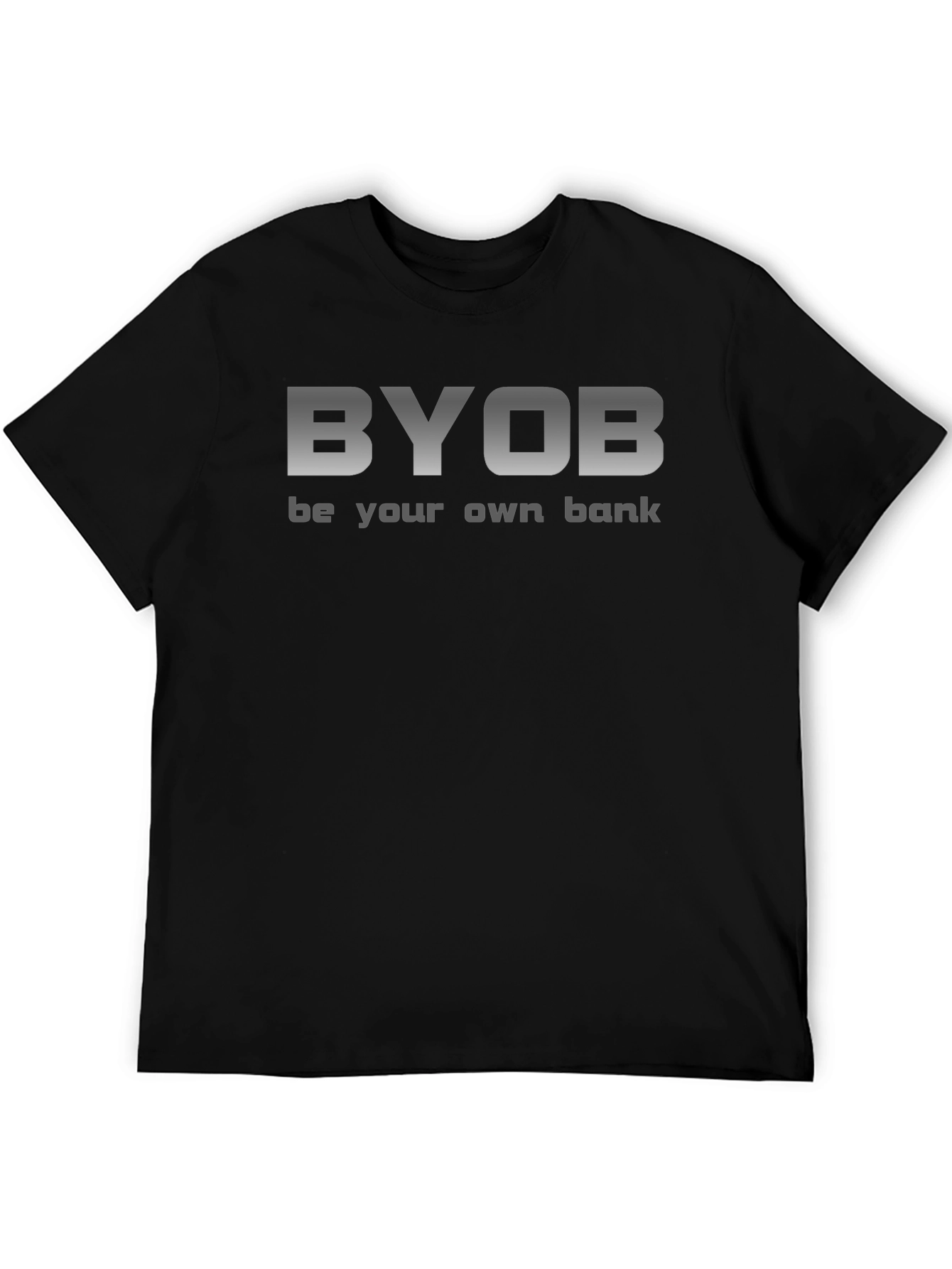 BYOB Black T-Shirt - Be Your Own Bank