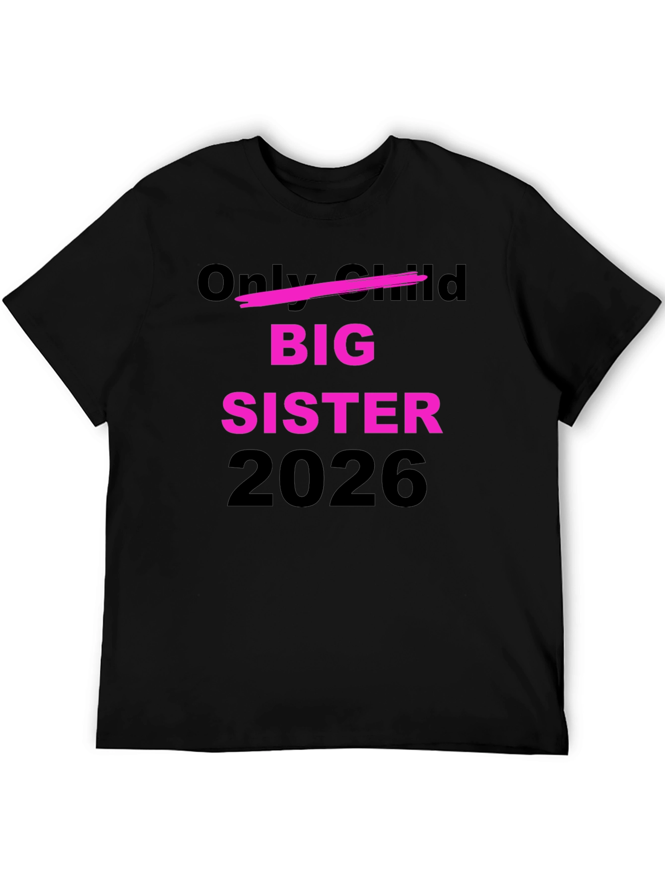 Big Sister 2026 Graphic Tee Shirt