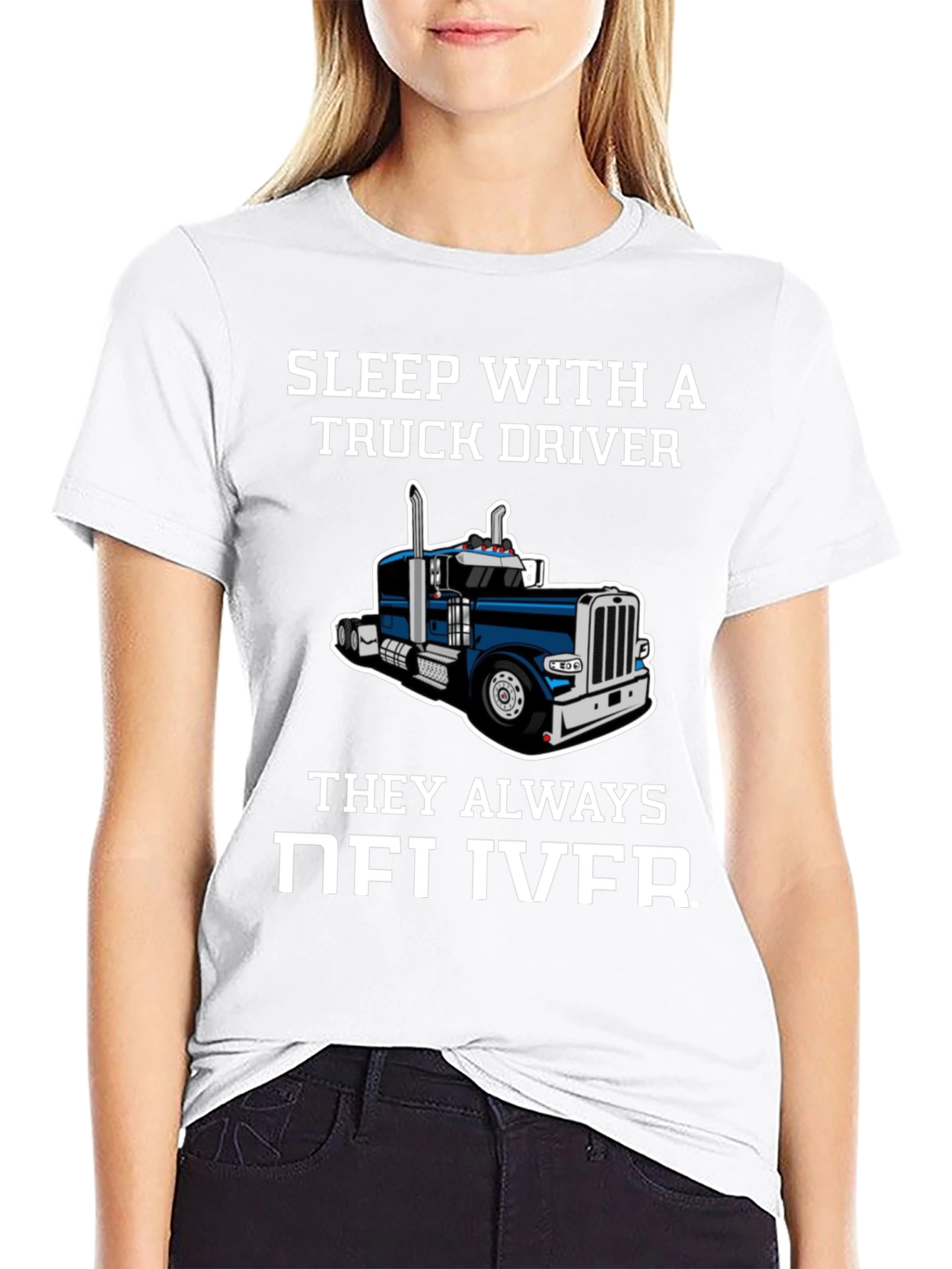 Sleep with a Truck Driver Funny T-Shirt