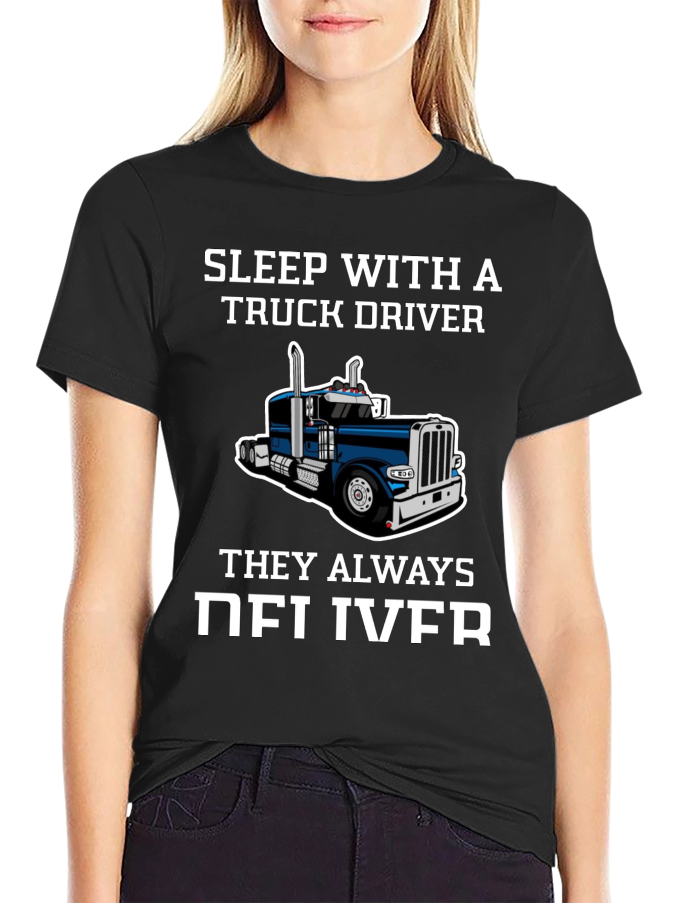Sleep with a Truck Driver Funny T-Shirt