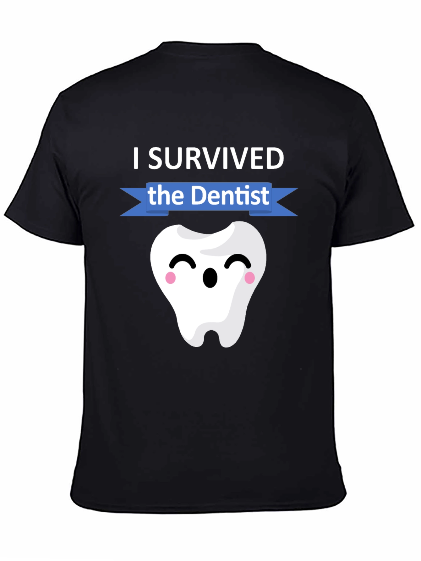 I Survived the Dentist T-Shirt Funny Dental Hygienist Tee