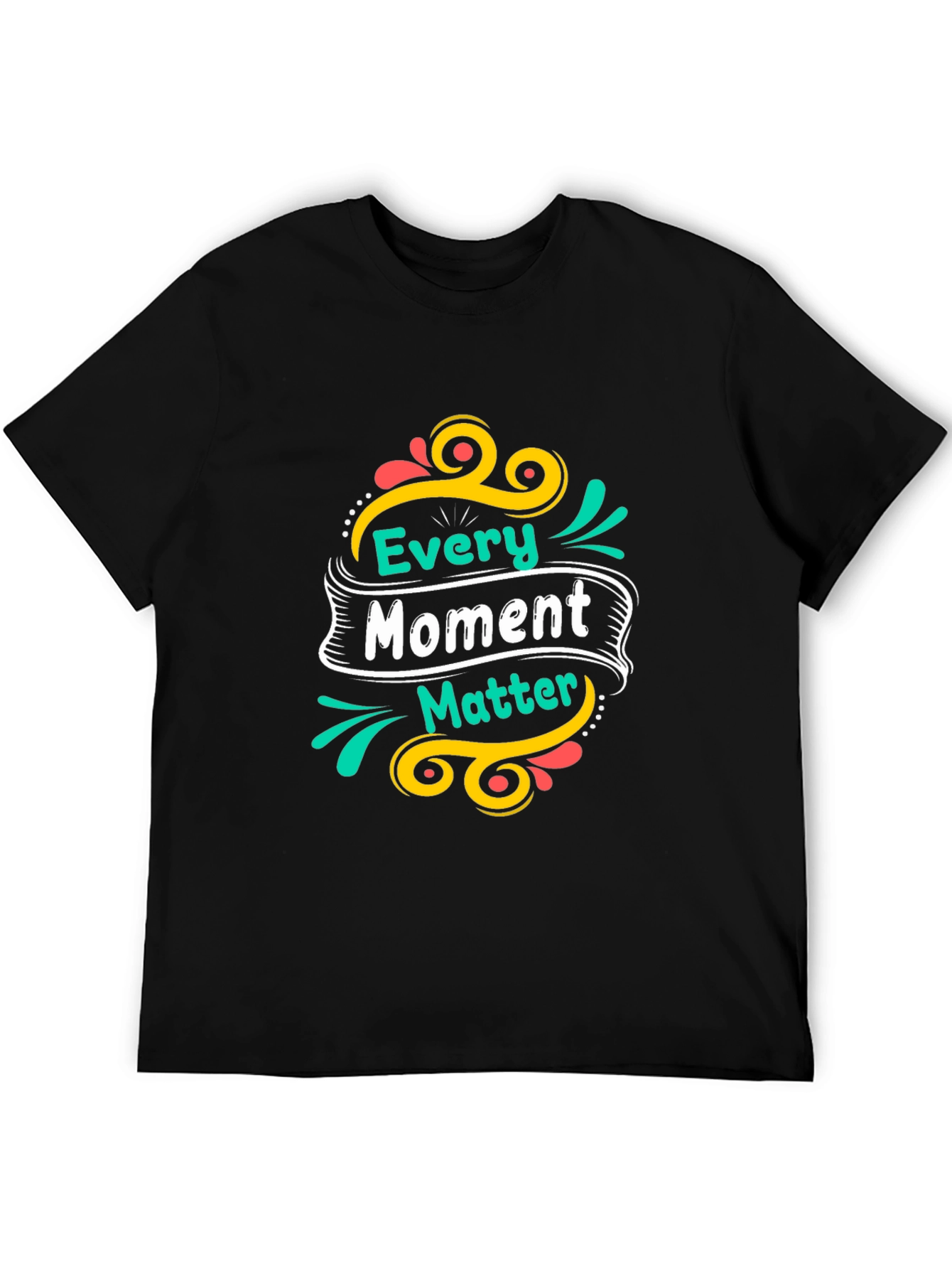 Every Moment Matters Black Graphic Tee Shirt