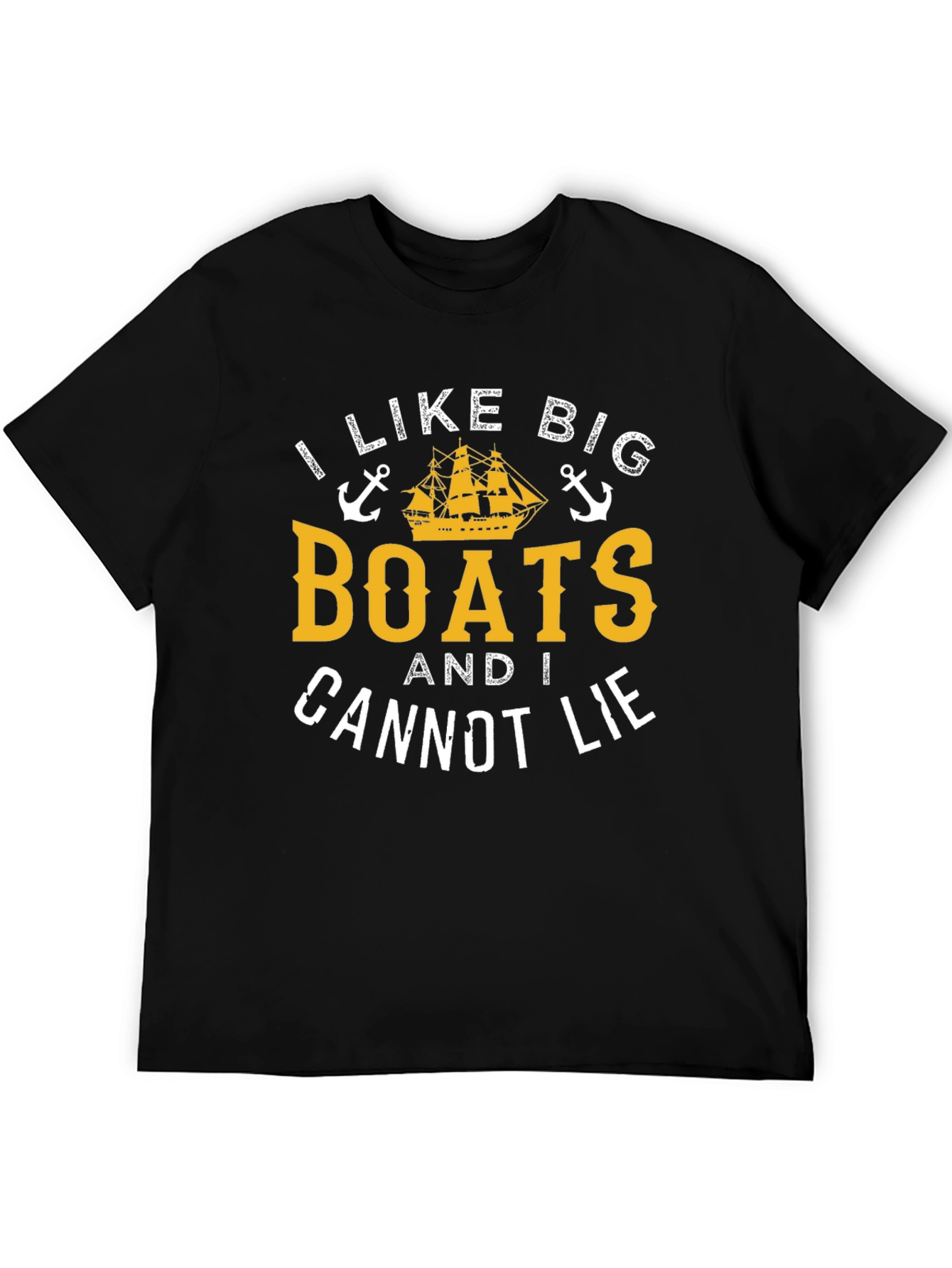 I Like Big Boats & I Cannot Lie T-Shirt