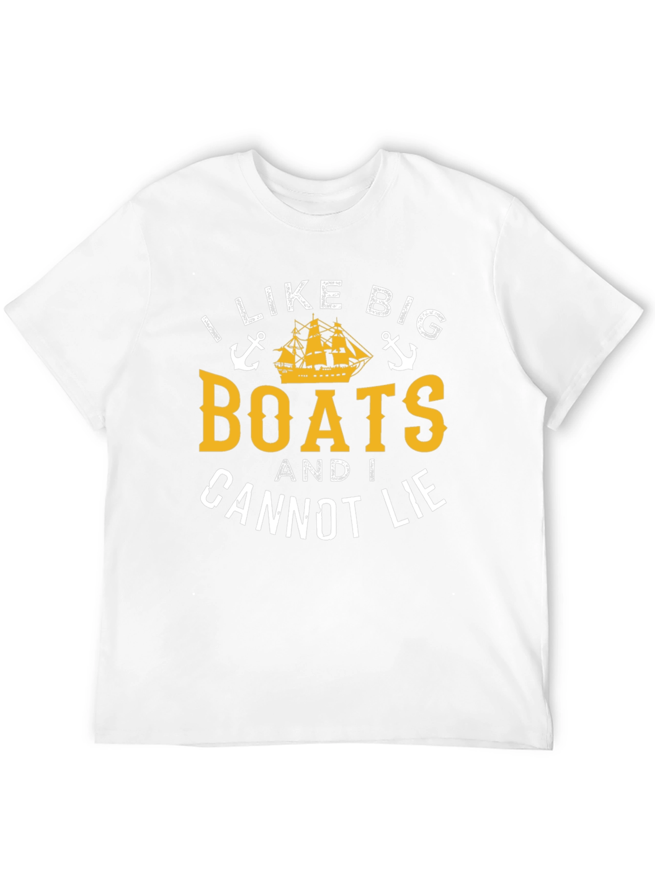 I Like Big Boats & I Cannot Lie T-Shirt