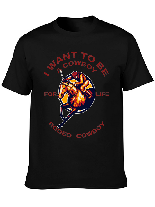 I Want To Be A Cowboy T-Shirt - Rodeo Life