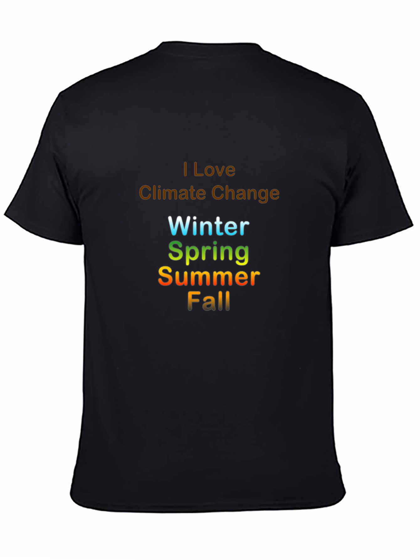 I Love Climate Change T-Shirt