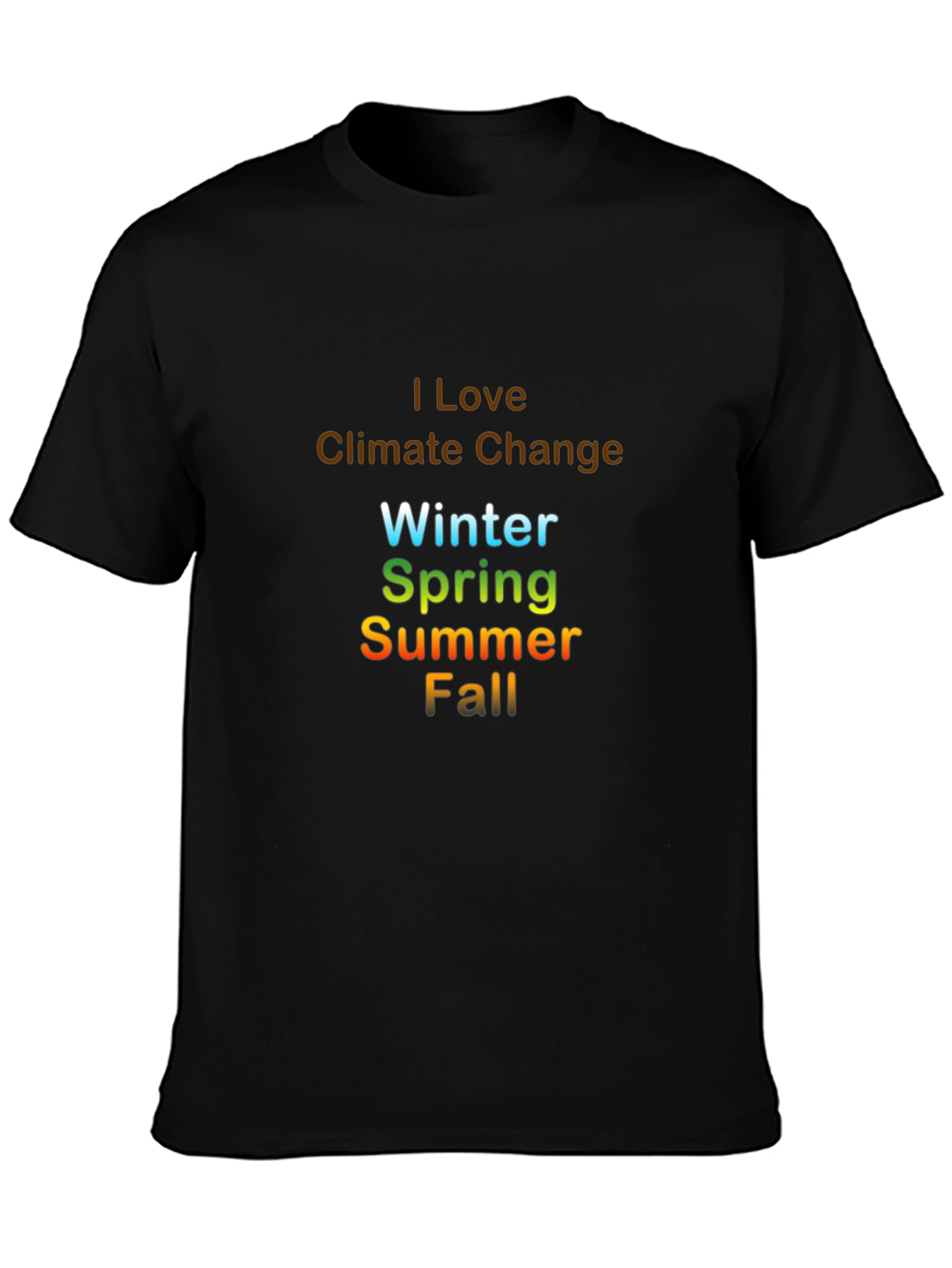 I Love Climate Change T-Shirt