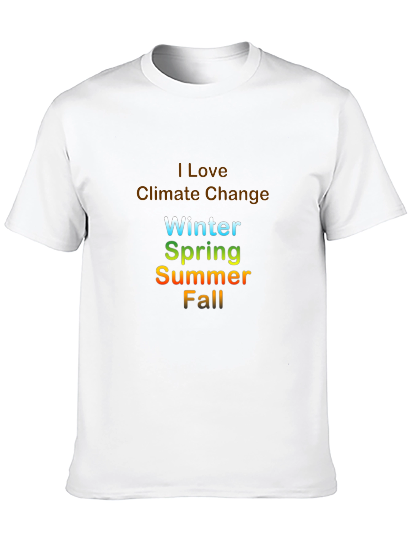 I Love Climate Change T-Shirt