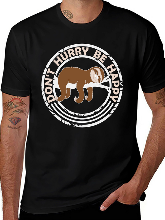 Dont Hurry Be Happy Sloth Graphic Tee