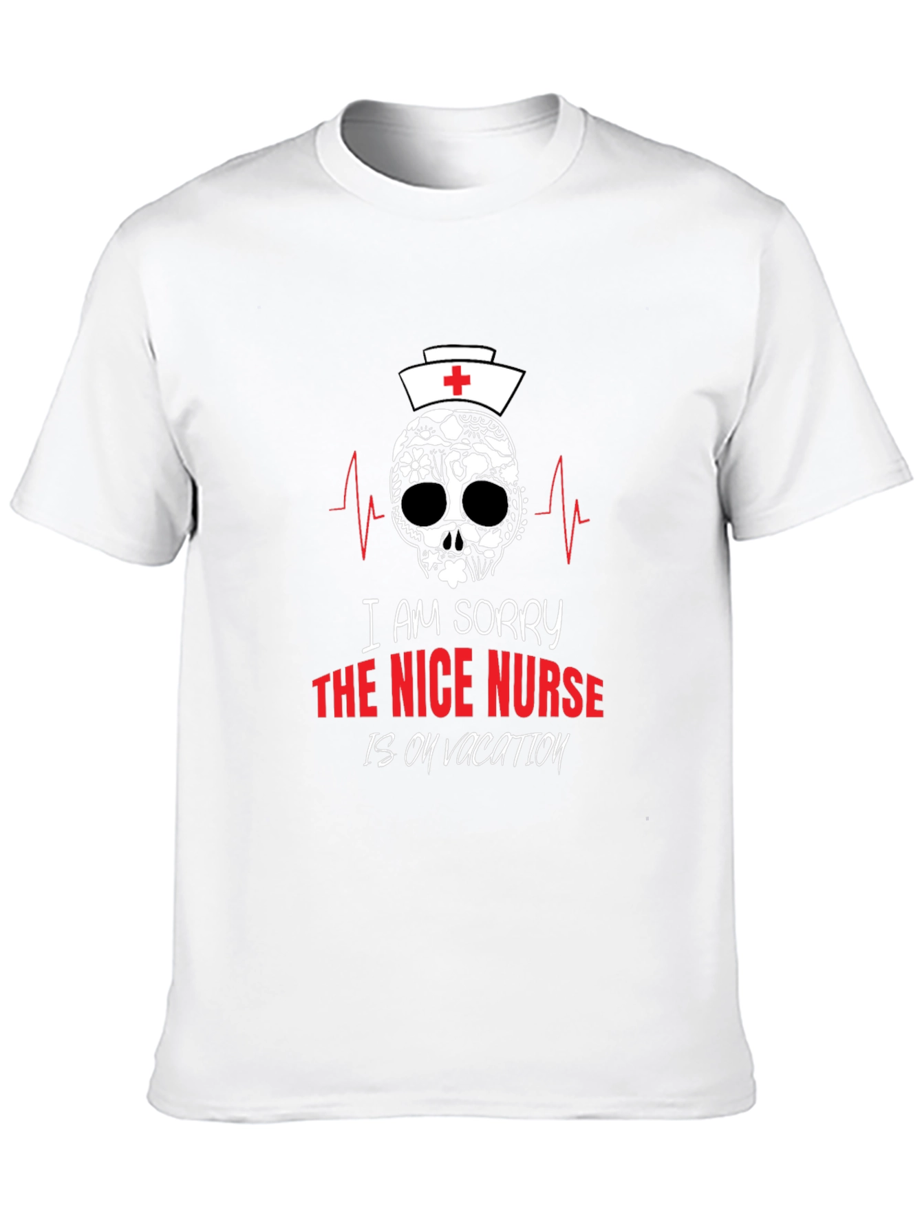 Nurse Skull Graphic T-Shirt -  Nice Nurse on Vacation