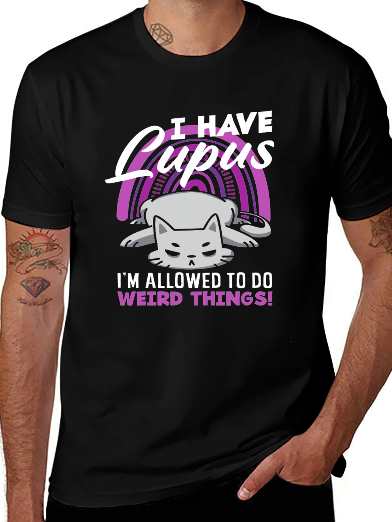 I Have Lupus Weird Things T-Shirt