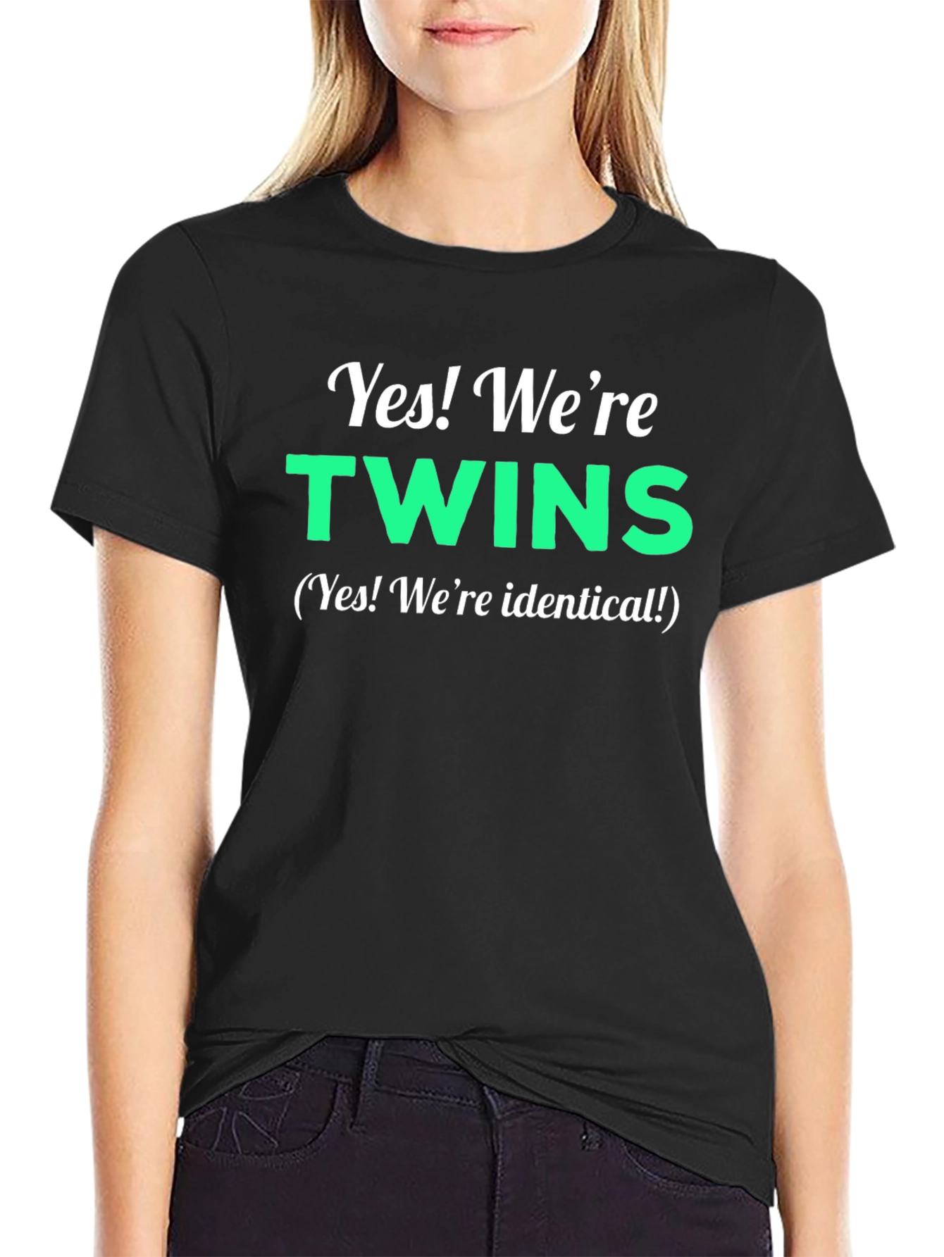 Yes! Were Twins T-Shirt - Identical Twin Apparel