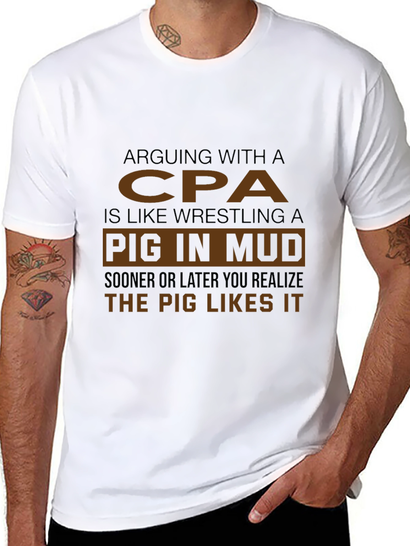 Arguing with a CPA Pig in Mud T-Shirt