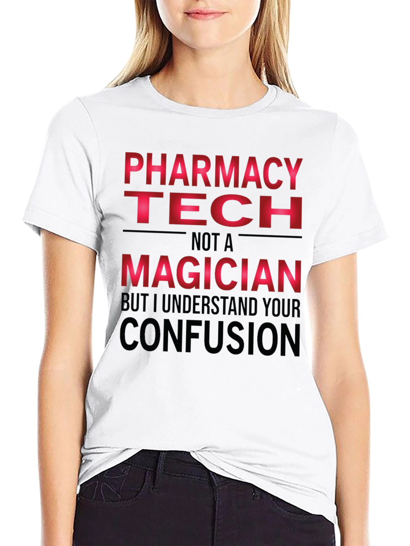 Pharmacy Tech T-Shirt - Not a Magician Funny Tee