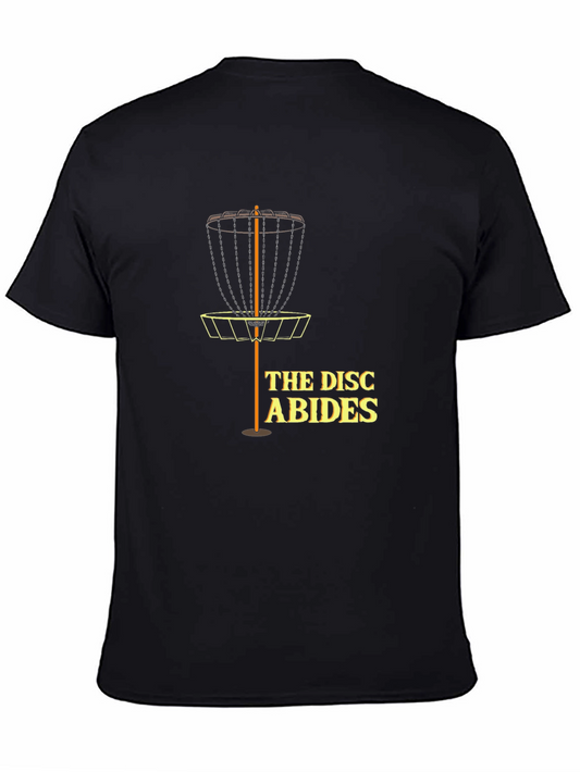 The Disc Abides T-Shirt - Funny Disc Golf Tee