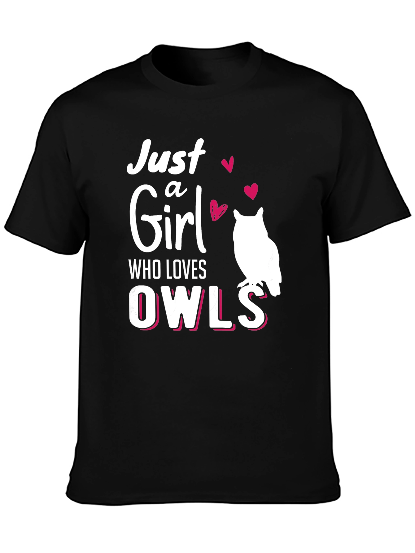 Just a Girl Who Loves Owls Black T-Shirt