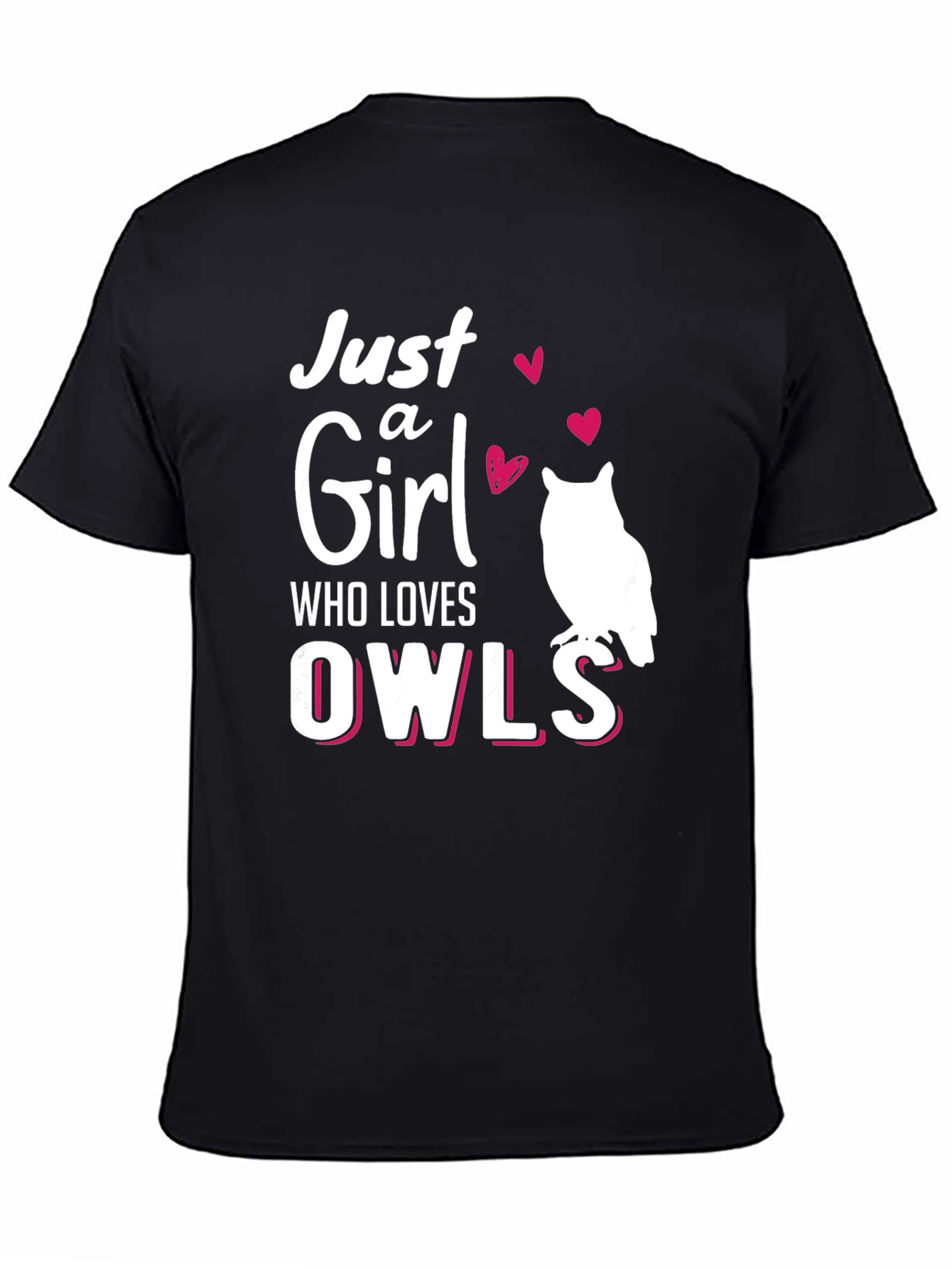 Just a Girl Who Loves Owls Black T-Shirt