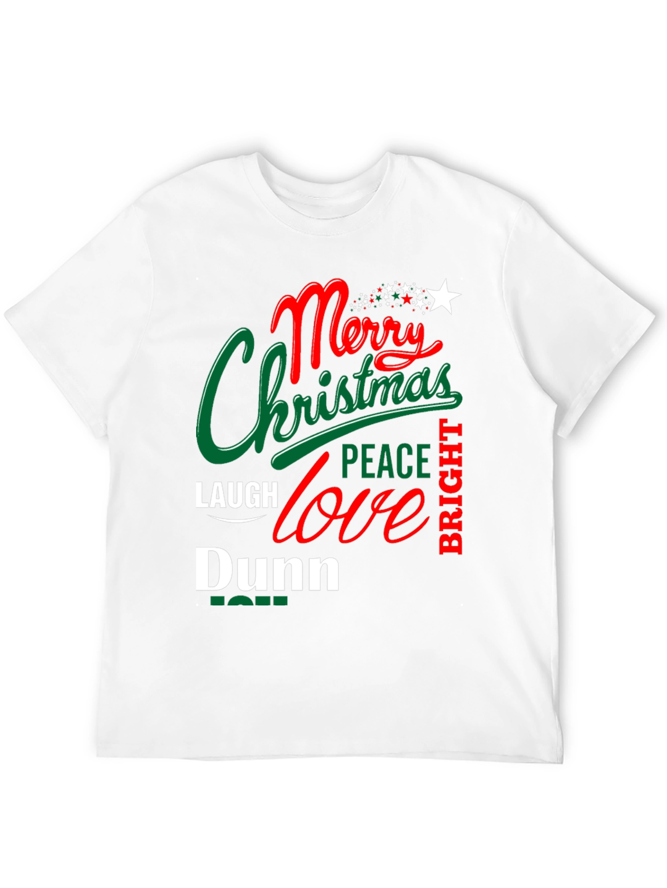 Merry Christmas Dunn T-Shirt
