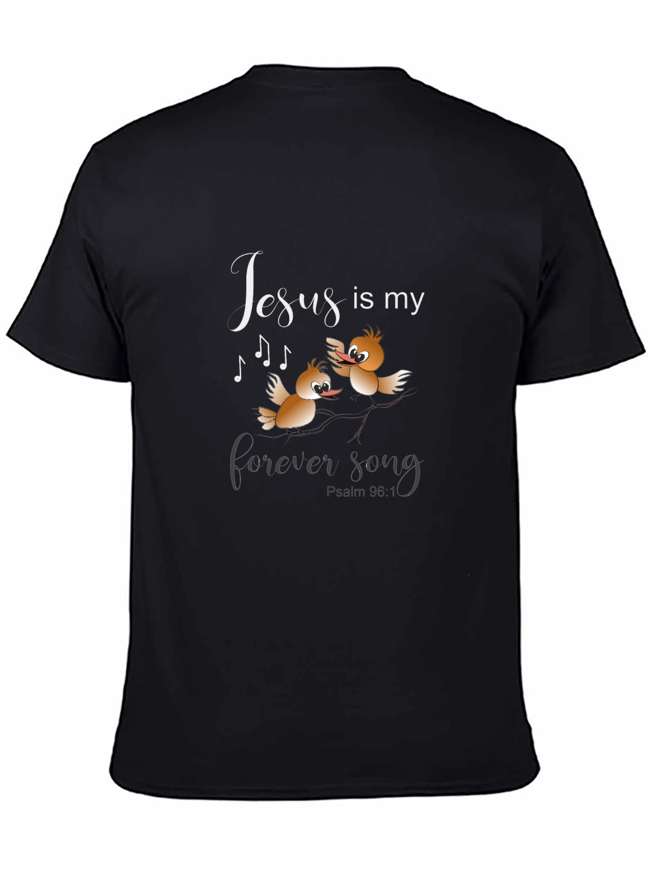 Jesus is My Forever Song T-Shirt