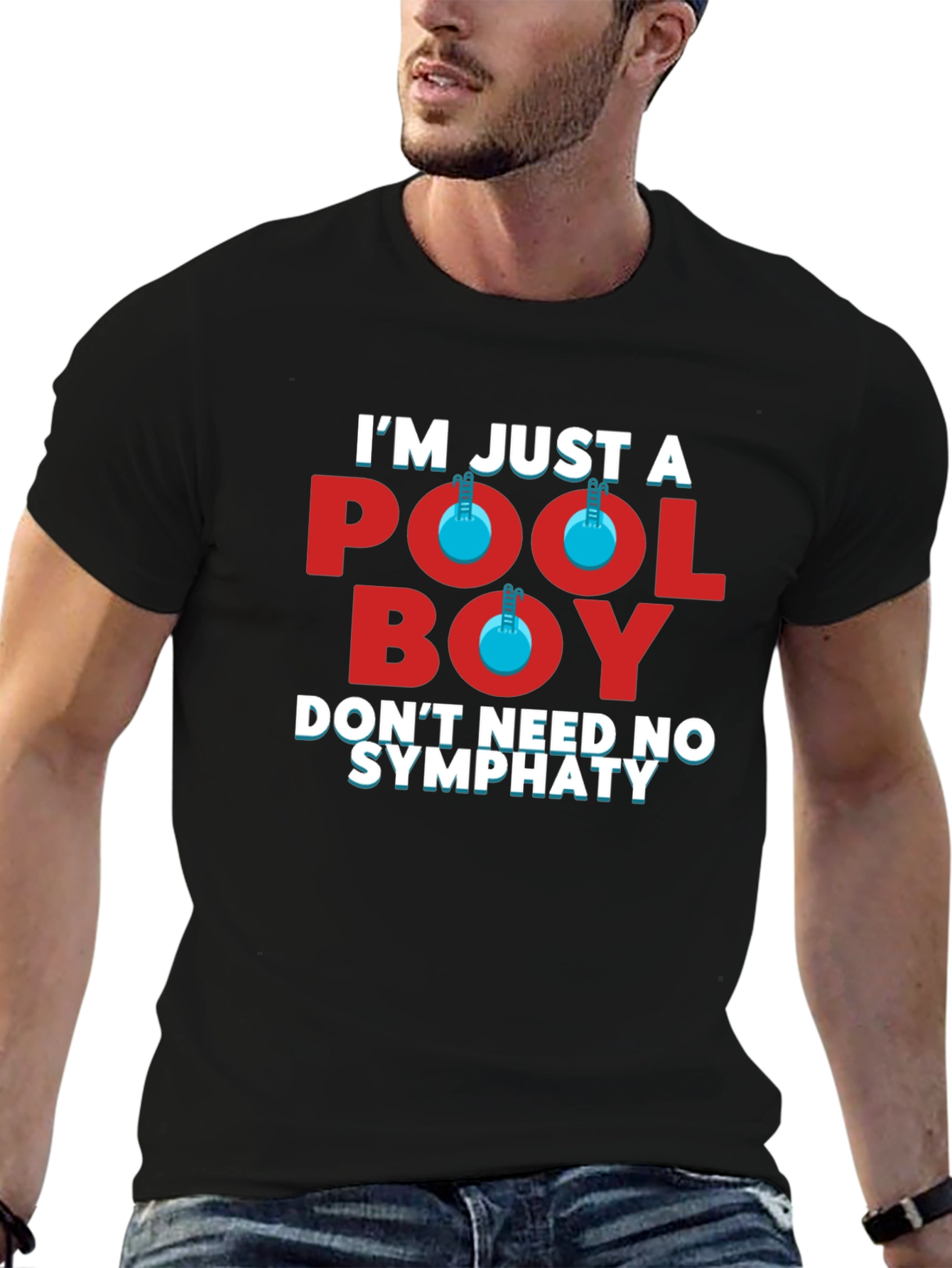 Pool Boy Graphic Tee - Dont Need No Sympathy