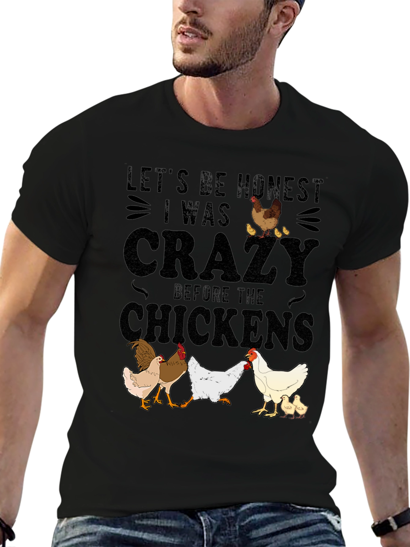 Funny Chicken Lover T-Shirt - Crazy Before Chickens