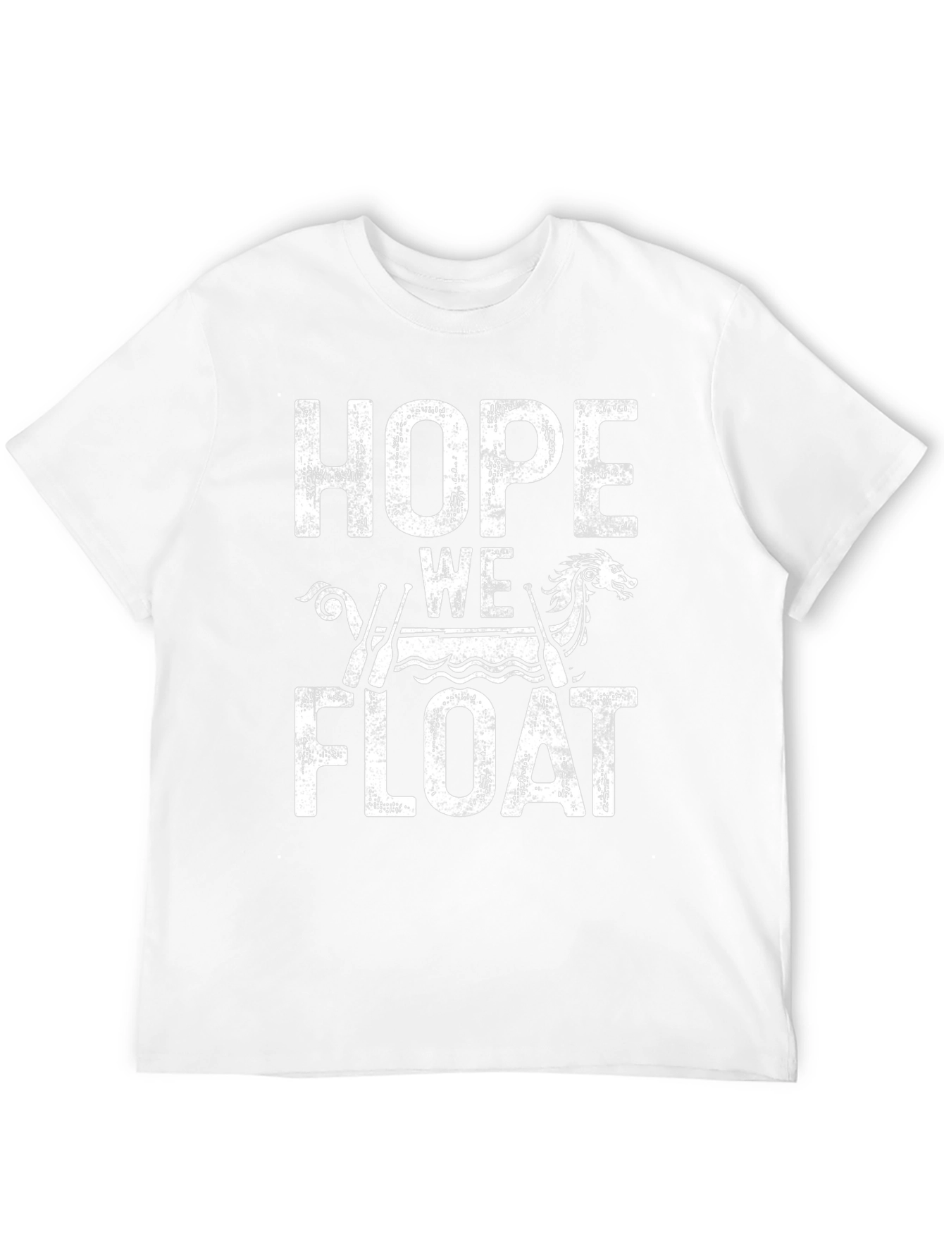 Hope We Float Graphic Tee - Novelty T-Shirt