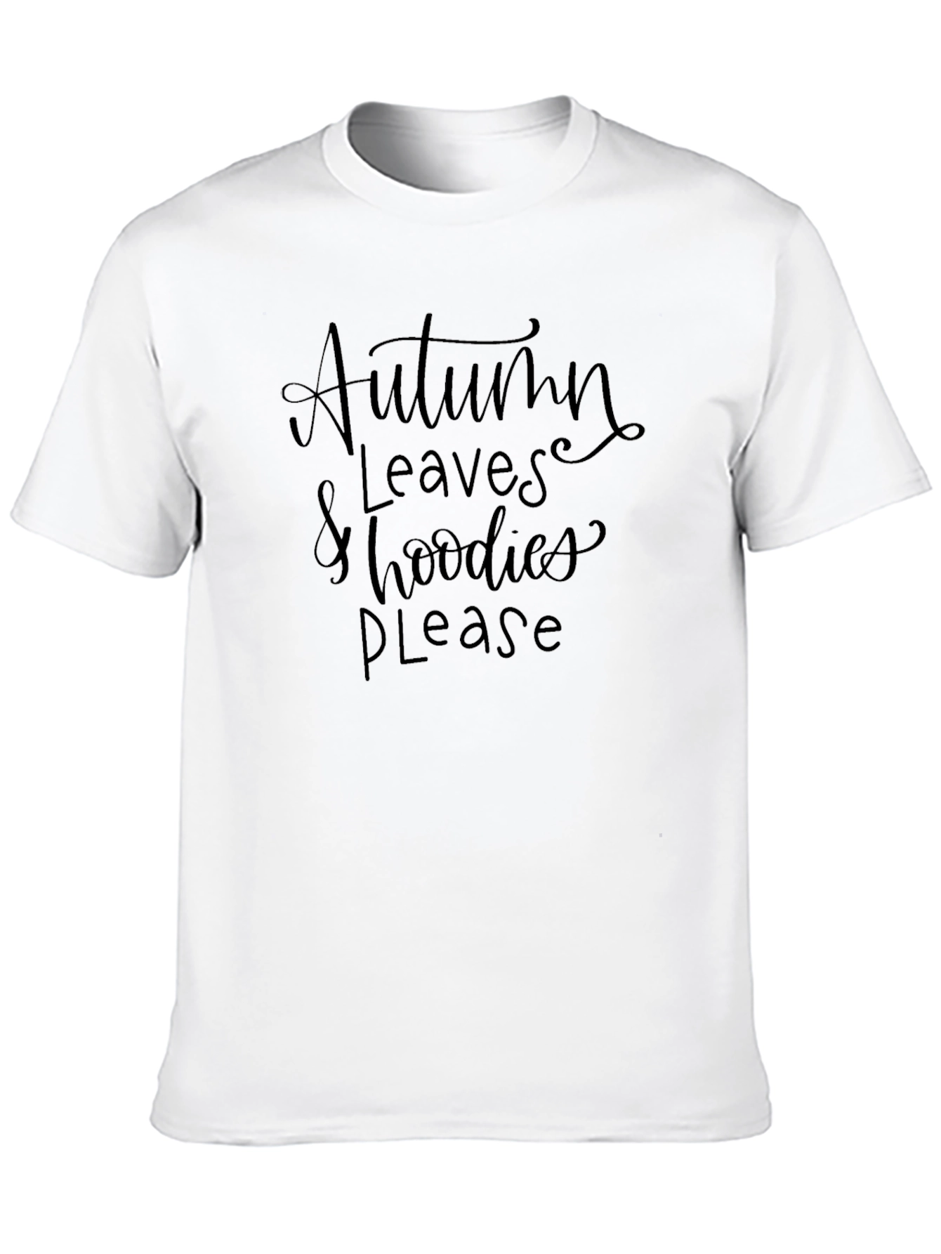 Autumn Leaves & Hoodies Please T-Shirt