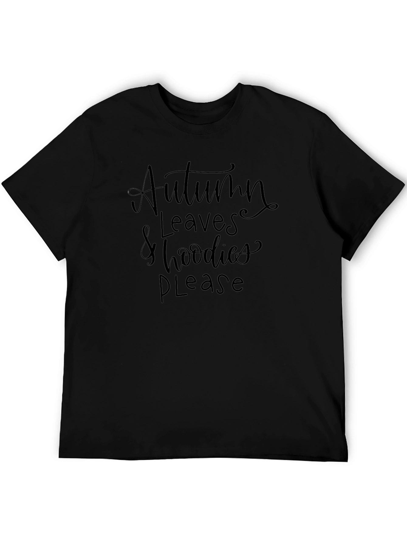 Autumn Leaves & Hoodies Please T-Shirt